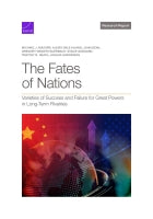 The Fates of Nations: Varieties of Success and Failure for Great Powers in Long-Term Rivalries
