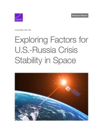 Exploring Factors for U.S.-Russia Crisis Stability in Space