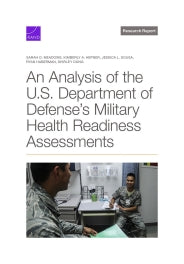 An Analysis of the U.S. Department of Defense's Military Health Readiness Assessments