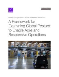 A Framework for Examining Global Posture to Enable Agile and Responsive Operations