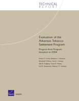 Evaluation of the Arkansas Tobacco Settlement Program: Progress from Program Inception to 2004