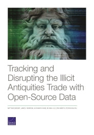 Tracking and Disrupting the Illicit Antiquities Trade with Open Source Data