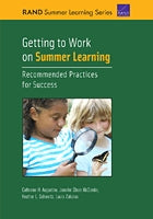 Getting to Work on Summer Learning: Recommended Practices for Success, 1st Ed.