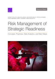Risk Management of Strategic Readiness: Concepts, Practices, Data Analytics, and Next Steps