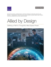 Allied by Design: Defining a Path to Thoughtful Allied Space Power