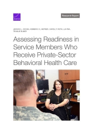 Assessing Readiness in Service Members Who Receive Private-Sector Behavioral Health Care