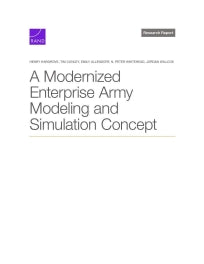 A Modernized Enterprise Army Modeling and Simulation Concept