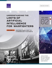 Understanding the Limits of Artificial Intelligence for Warfighters: Volume 2, Distributional Shift in Cybersecurity Datasets