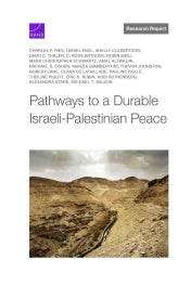 Pathways to a Durable Israeli-Palestinian Peace