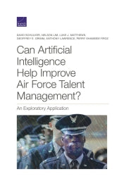 Can Artificial Intelligence Help Improve Air Force Talent Management? An Exploratory Application