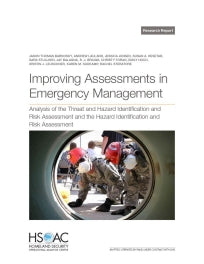 Improving Assessments in Emergency Management: Analysis of the Threat and Hazard Identification and Risk Assessment and the Hazard Identification and Risk Assessment
