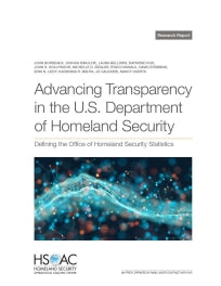 Advancing Transparency in the U.S. Department of Homeland Security: Defining the Office of Homeland Security Statistics