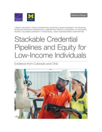 Stackable Credential Pipelines and Equity for Low-Income Individuals: Evidence from Colorado and Ohio