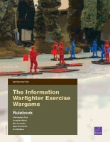 The Information Warfighter Exercise Wargame: Second Edition — Rulebook