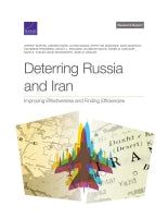 Deterring Russia and Iran: Improving Effectiveness and Finding Efficiencies