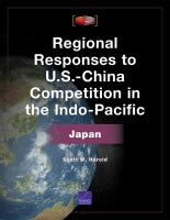 Regional Responses to U.S.-China Competition in the Indo-Pacific: Japan