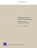 Engaging Russia as Partner and Participant: The Next Stage of NATO-Russia Relations