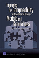 Improving the Composability of Department of Defense Models and Simulations