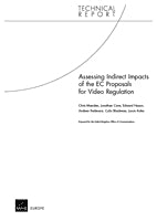 Assessing Indirect Impacts of the EC Proposals for Video Regulation