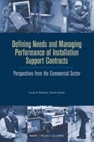 Defining Needs and Managing Performance of Installation Support Contracts: Perspectives from the Commercial Sector