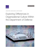 Exploring Differences in Organizational Culture Within the Department of Defense
