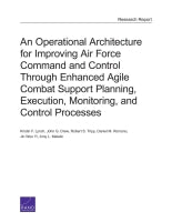 An Operational Architecture for Improving Air Force Command and Control Through Enhanced Agile Combat Support Planning, Execution, Monitoring, and Control Processes