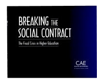 Breaking the Social Contract: The Fiscal Crisis in U.S. Higher Education