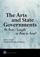 The Arts and State Governments: At Arm’s Length or Arm in Arm?