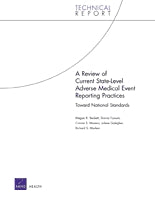 A Review of Current State-Level Adverse Medical Event Reporting Practices: Toward National Standards