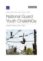 National Guard Youth ChalleNGe: Program Progress in 2021–2022