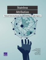 Stateless Attribution: Toward International Accountability in Cyberspace