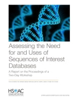 Assessing the Need for and Uses of Sequences of Interest Databases: A Report on the Proceedings of a Two-Day Workshop