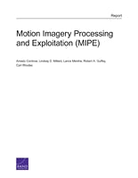 Motion Imagery Processing and Exploitation (MIPE)