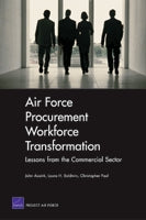 Air Force Procurement Workforce Transformation: Lessons from the Commercial Sector
