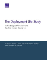 The Deployment Life Study: Methodological Overview and Baseline Sample Description
