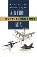 Principles for Determining the Air Force Active/Reserve Mix