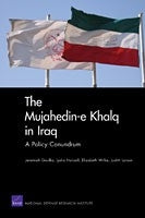 The Mujahedin-e Khalq in Iraq: A Policy Conundrum