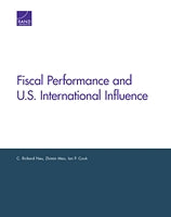 Fiscal Performance and U.S. International Influence