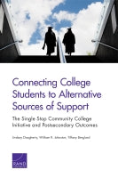 Connecting College Students to Alternative Sources of Support: The Single Stop Community College Initiative and Postsecondary Outcomes