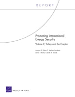 Promoting International Energy Security: Volume 2, Turkey and the Caspian