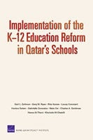 Implementation of the K-12 Education Reform in Qatar's Schools