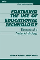Fostering the Use of Educational Technology: Elements of a National Strategy