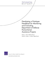 Developing a Prototype Handbook for Monitoring and Evaluating Department of Defense Humanitarian Assistance Projects