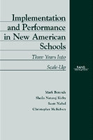 Implementation and Performance in New American Schools: Three Years Into Scale-Up