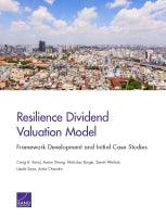 Resilience Dividend Valuation Model: Framework Development and Initial Case Studies