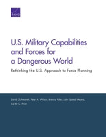 U.S. Military Capabilities and Forces for a Dangerous World: Rethinking the U.S. Approach to Force Planning