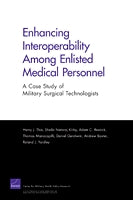 Enhancing Interoperability Among Enlisted Medical Personnel: A Case Study of Military Surgical Technologists