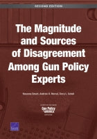 The Magnitude and Sources of Disagreement Among Gun Policy Experts: Second Edition