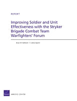 Improving Soldier and Unit Effectiveness with the Stryker Brigade Combat Team Warfighters' Forum