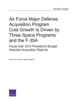 Air Force Major Defense Acquisition Program Cost Growth Is Driven by Three Space Programs and the F-35A: Fiscal Year 2013 President's Budget Selected Acquisition Reports
